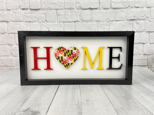 Maryland Love HOME sign